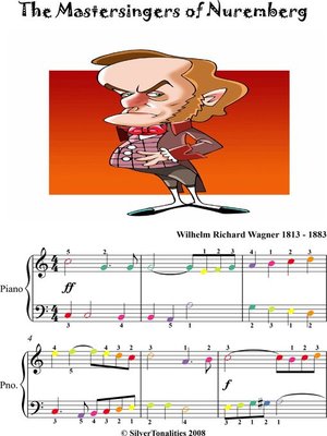 cover image of Mastersingers of Nuremberg Easy Piano Sheet Music with Colored Notes